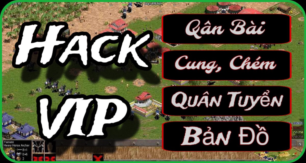 QUÂN BÀI - CUNG CHÉM HACK QUÂN BÀI, HACK CUNG CHÉM, HACK QUÂN TUYỂN, HACK BẢN ĐỒ AOE